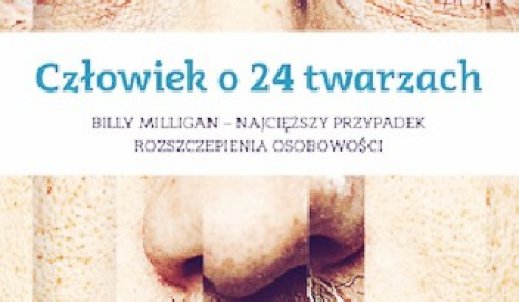 “Człowiek o 24 twarzach” recenzja powieści